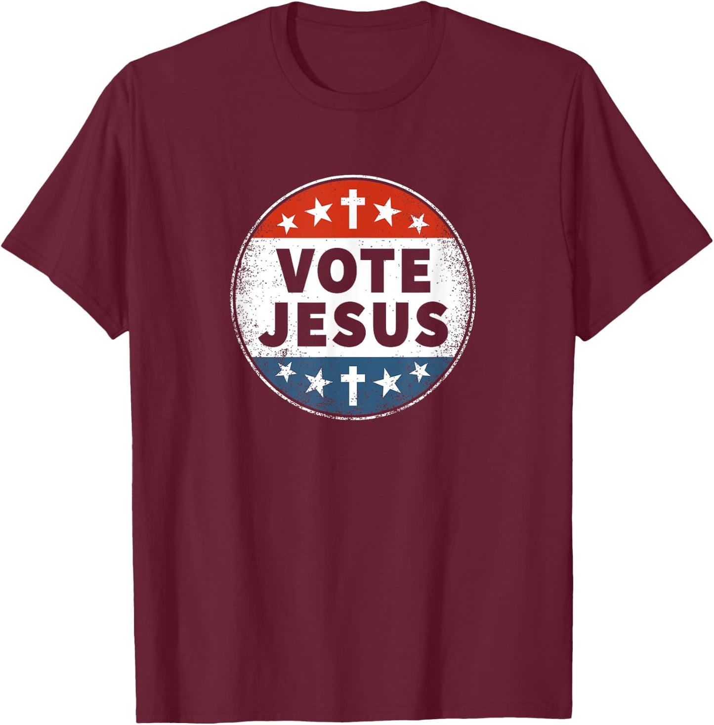 Vote Jesus - Novelty Faith Patriotic T-Shirt - T-Shirt | Maroon