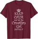 KEEP CALM and let the Croatian Girl Handle It | Gift T-Shirt - T-Shirt | Maroon