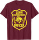Lawn Enforcement Officer Funny Lawn T-Shirt - T-Shirt | Maroon