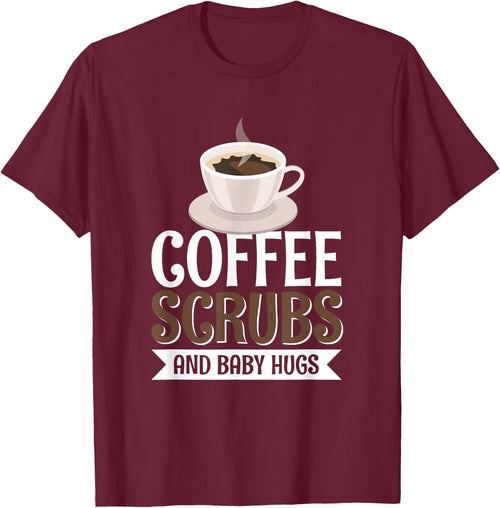 Coffee Scrubs And Baby Hugs