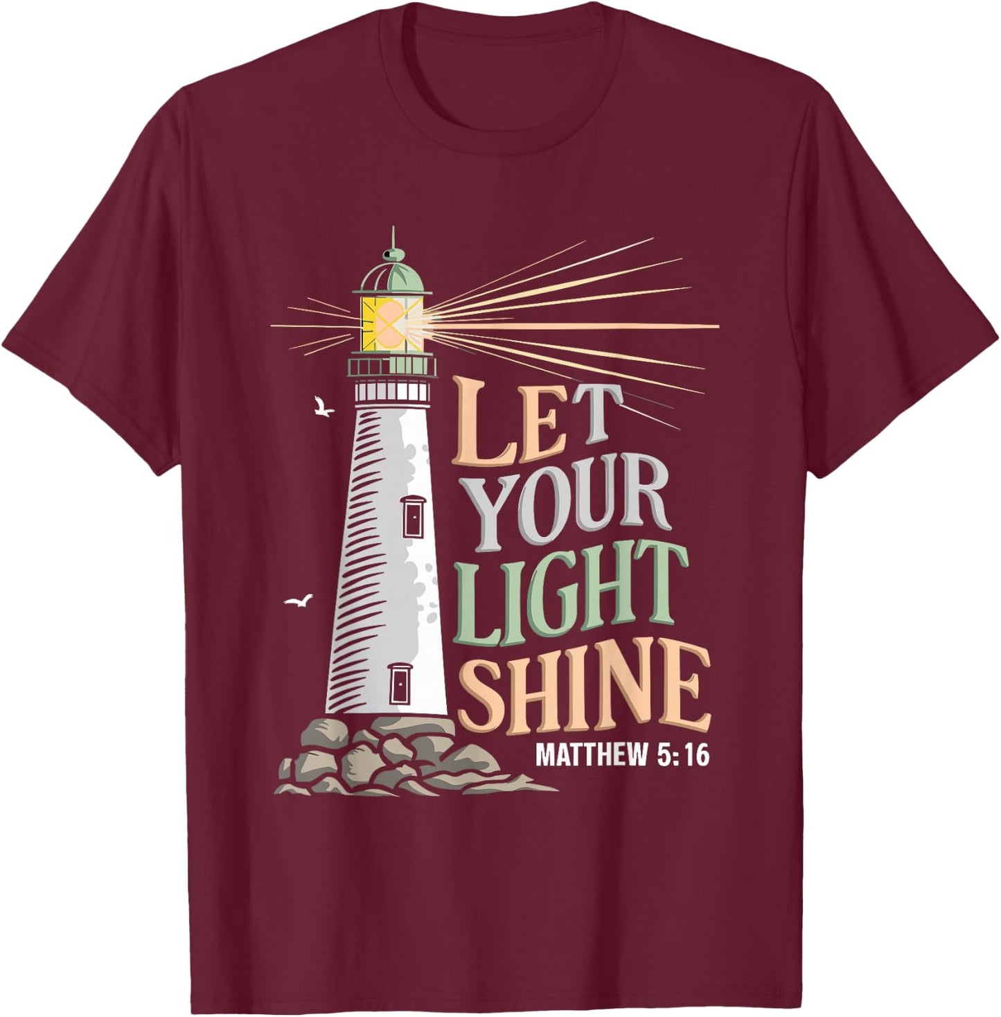 Christianity Jesus Lighthouse-let your light shine T-Shirt - T-Shirt | Maroon