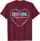 Educational Diagnostician Appreciation Heart T-Shirt - T-Shirt | Maroon