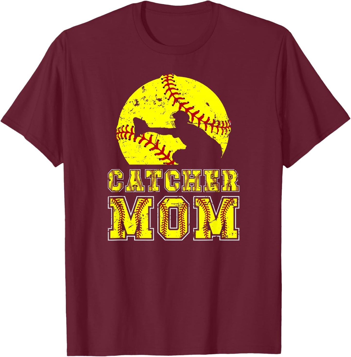 Softball Catcher Mom Of A Softball Catcher Mama T-Shirt - T-Shirt | Maroon