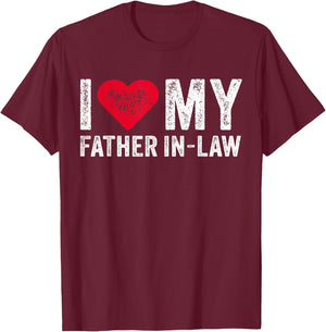 I Love My Father In Law Red Heart Father's Day Funny Vintage T-Shirt - T-Shirt | Maroon