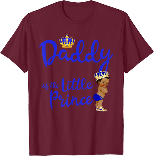 Best Birthday Clothes For Family Members - Daddy Of The Birthday Prince Boy Bday Party Idea - Black -Child Classic Fit Short Sleeve - Small T-Shirt - T-Shirt | Maroon