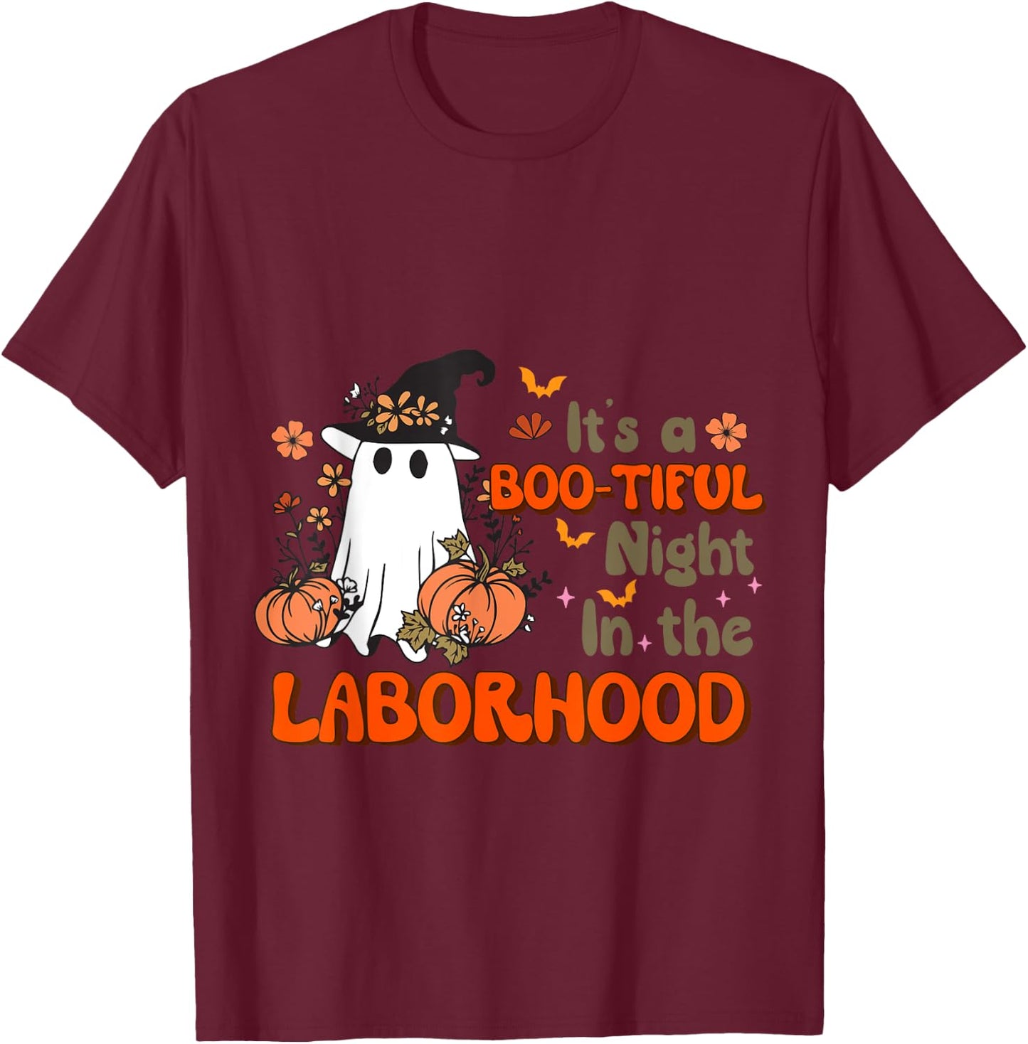 Bootiful Night In Laborhood Delivery Nurse Ghost Halloween T-Shirt - T-Shirt | Maroon