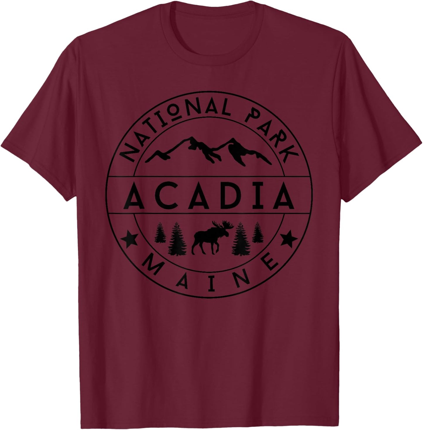 Acadia National Park Maine Moose Nature Hiking Outdoors T-Shirt - T-Shirt | Maroon