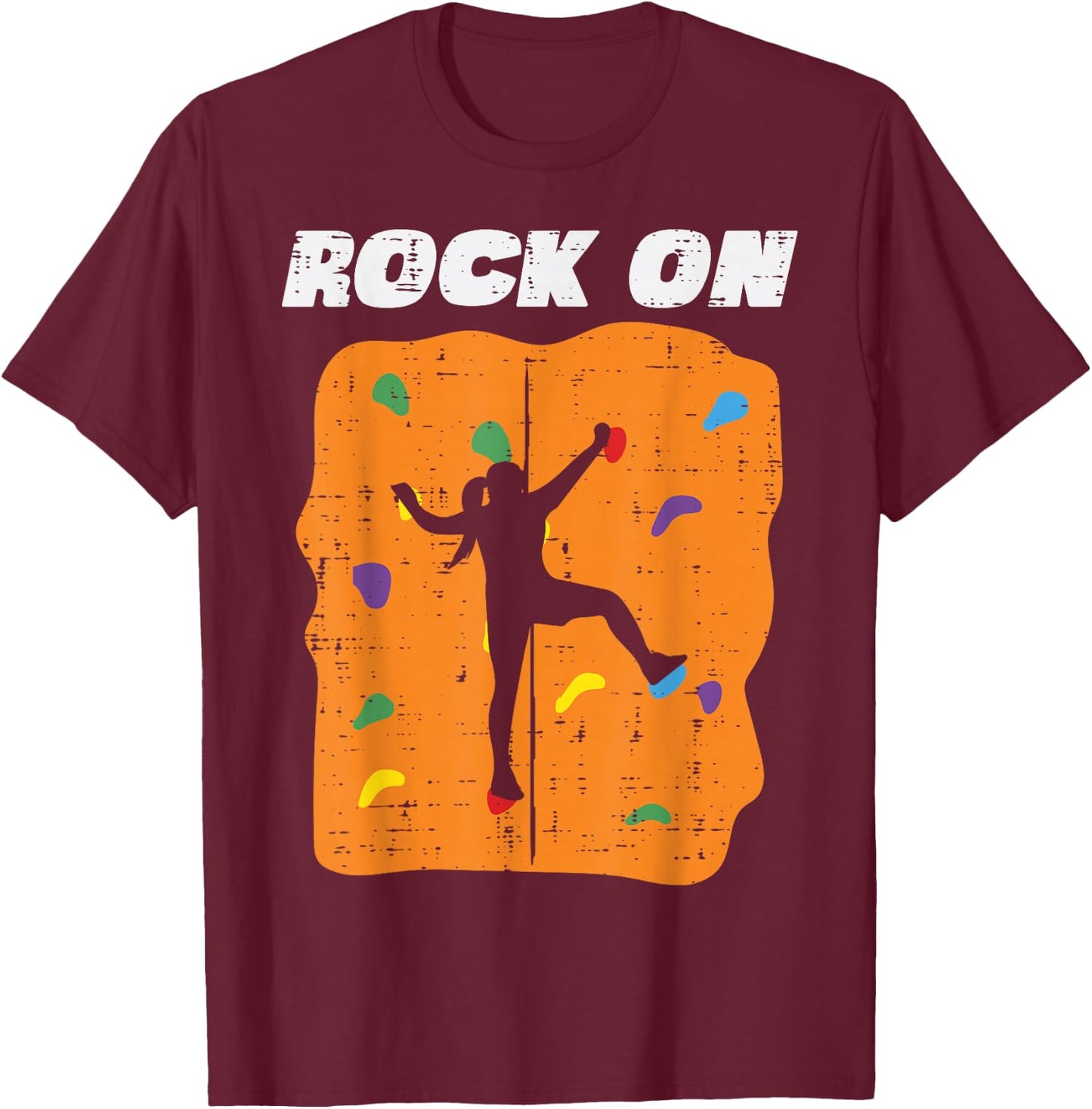 Climbing Rock On Wall Climber Bouldering Women Girls Kids T-Shirt - T-Shirt | Maroon