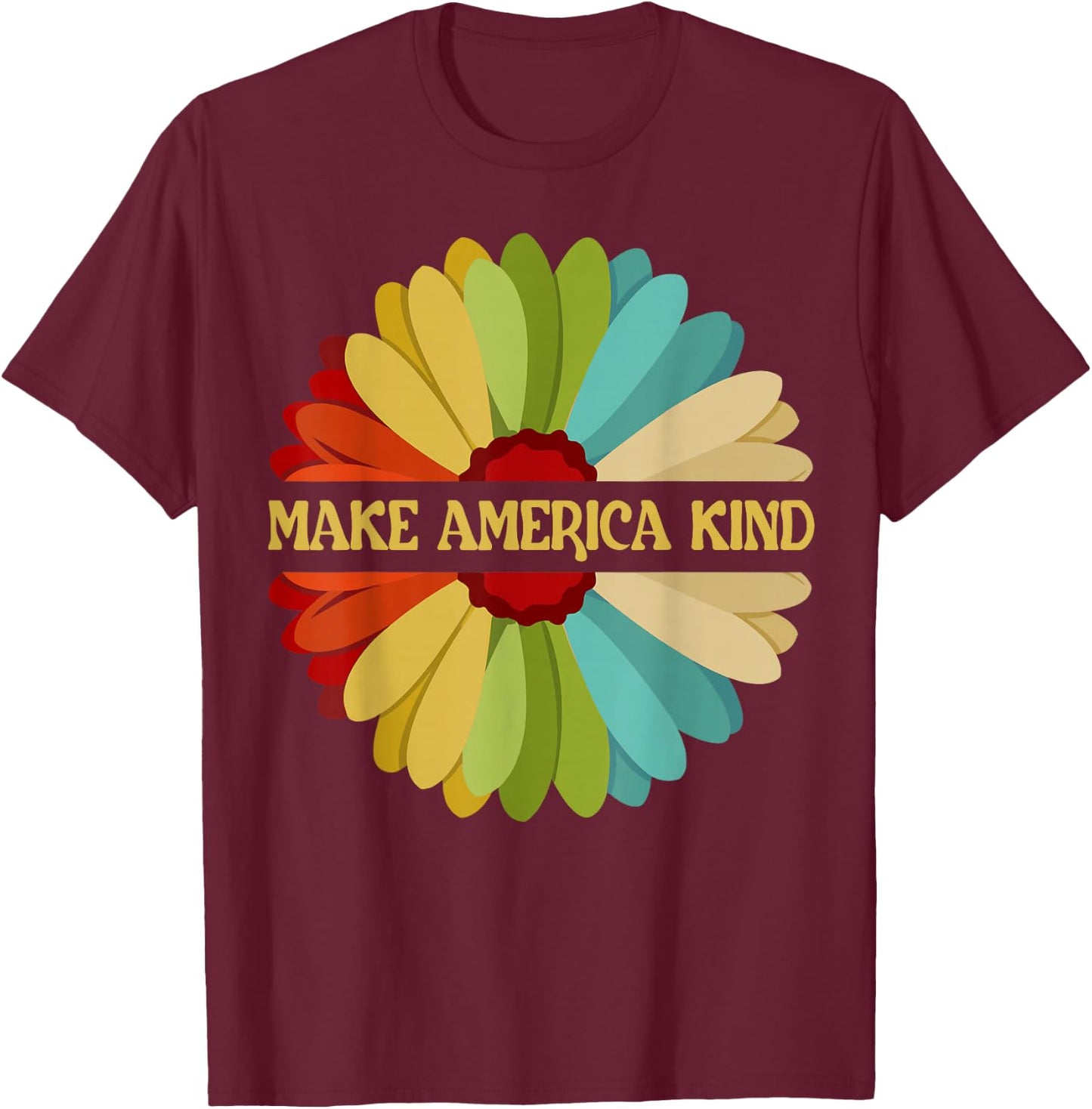 Make America Kind USA Sunflower T-Shirt - T-Shirt | Maroon