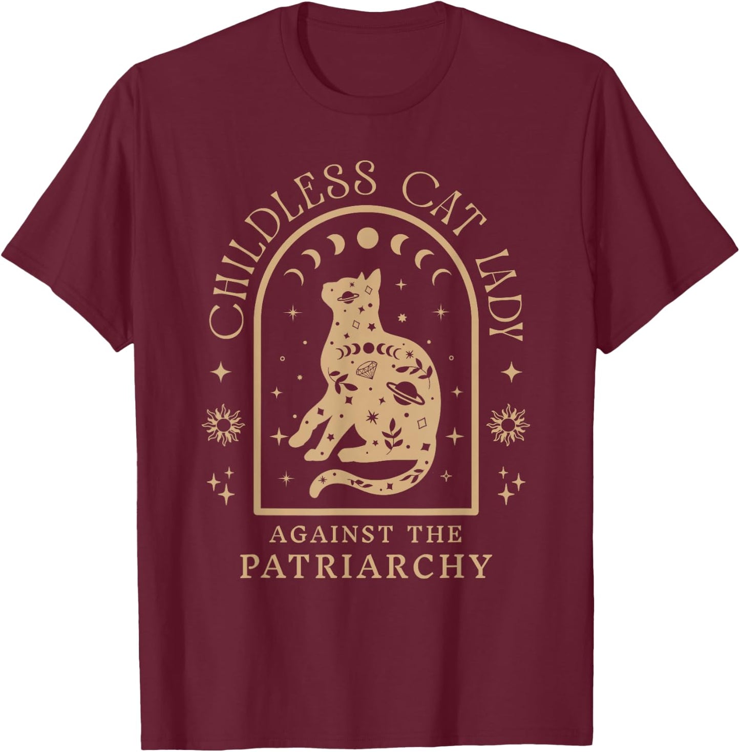 Childless Cat Lady Against Patriarchy Feminist Cat Owner T-Shirt - T-Shirt | Maroon