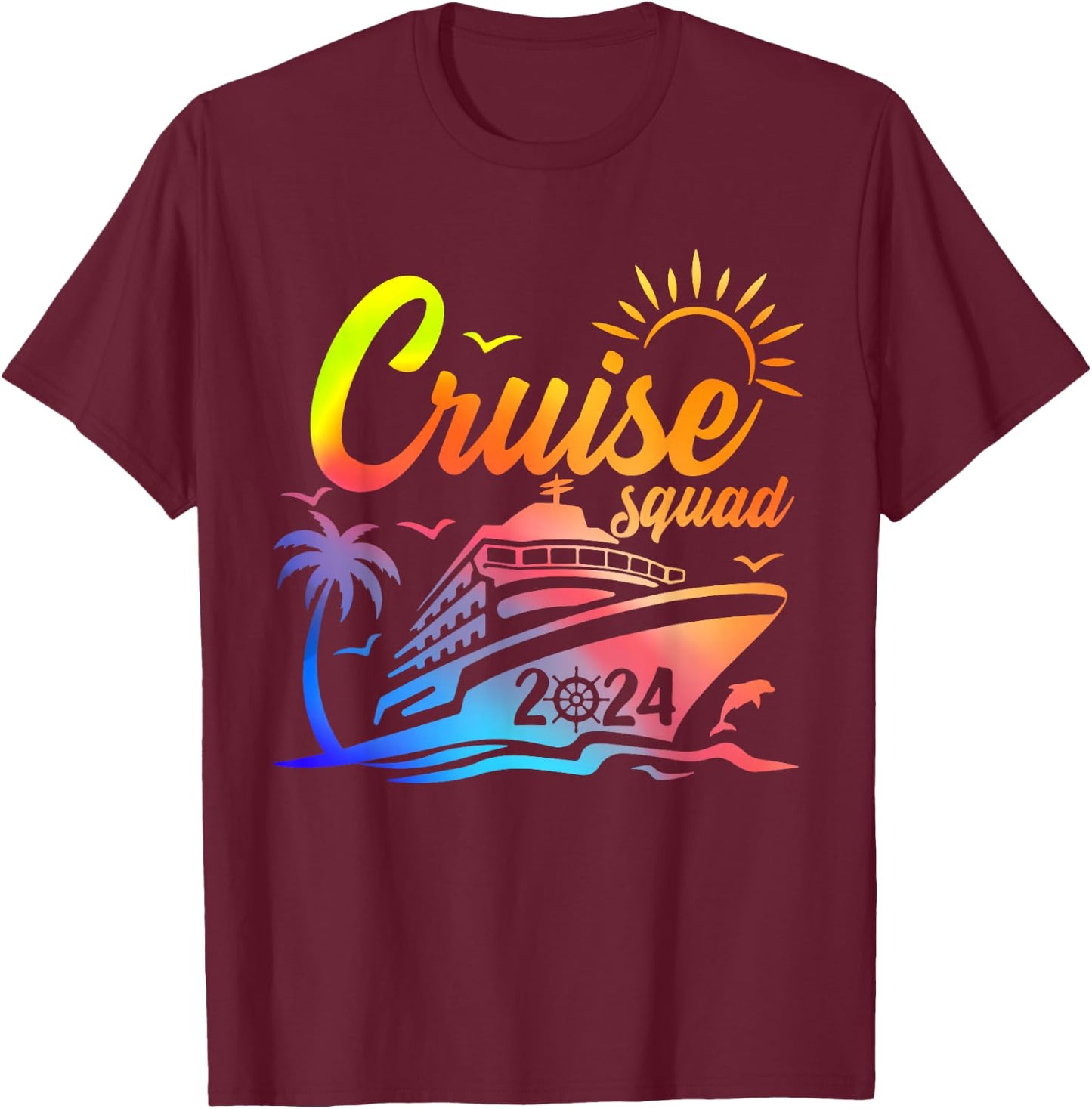 Cruise Squad My First Cruise 2024 Vacation Matching Family T-Shirt - T-Shirt | Maroon