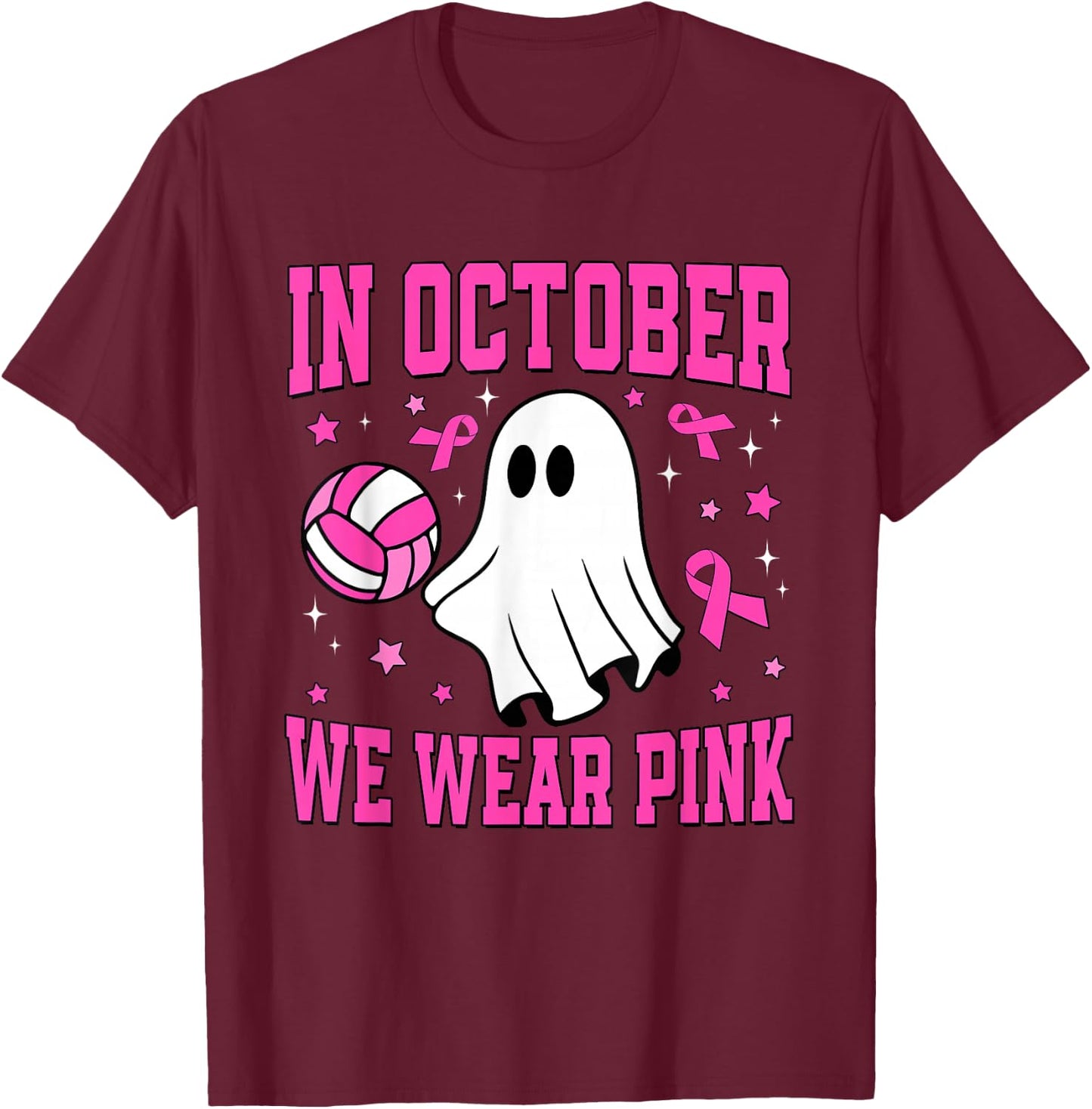 In October We Wear Pink Ghost Volleyball Breast Cancer T-Shirt - T-Shirt | Maroon
