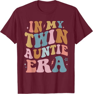 In My Twin Auntie Era Pregnancy Announcement T-Shirt - T-Shirt | Maroon