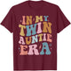 In My Twin Auntie Era Pregnancy Announcement T-Shirt - T-Shirt | Maroon