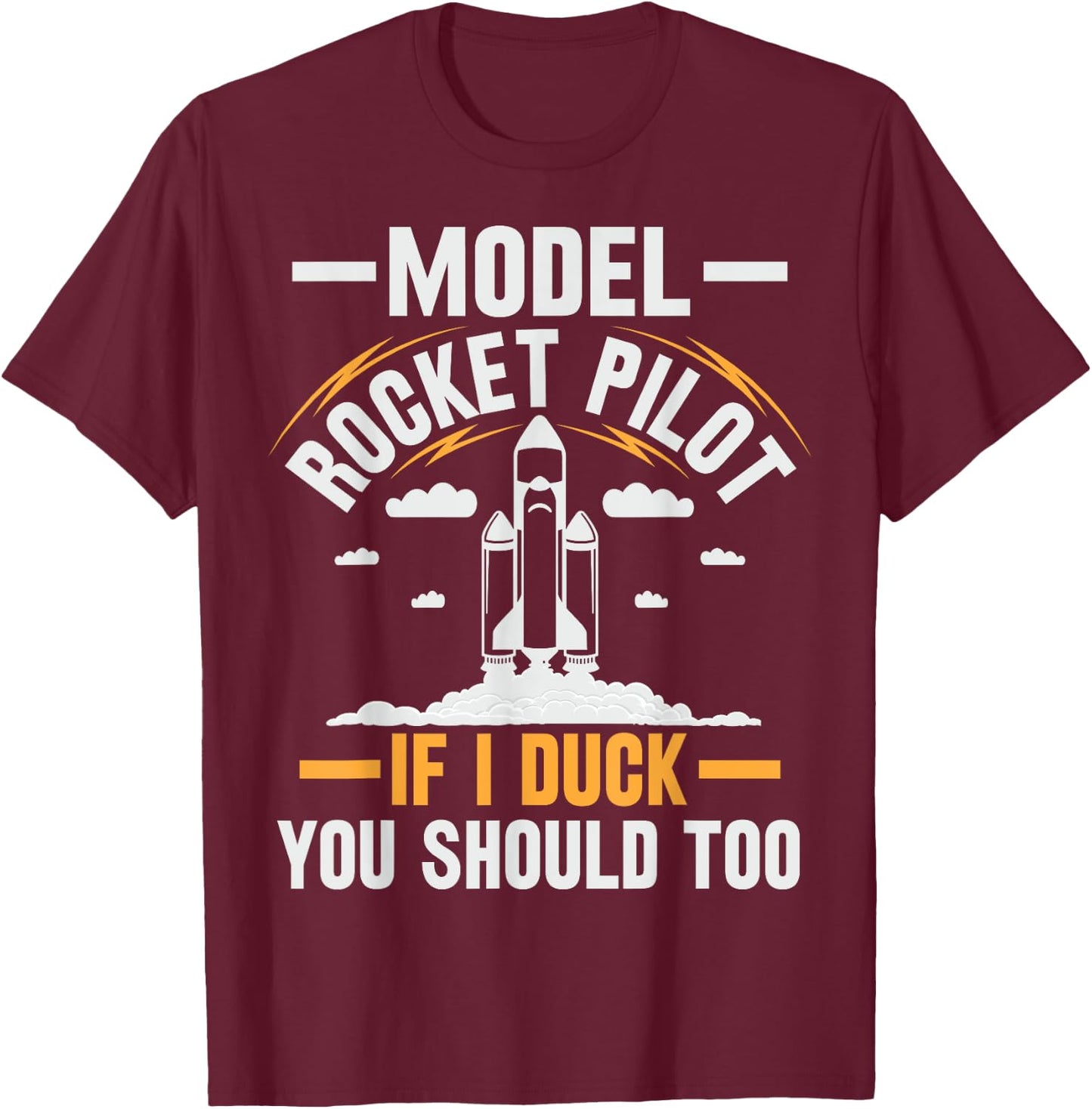 Model Rocket Scientist Design for a Model Rocket Expert T-Shirt - T-Shirt | Maroon