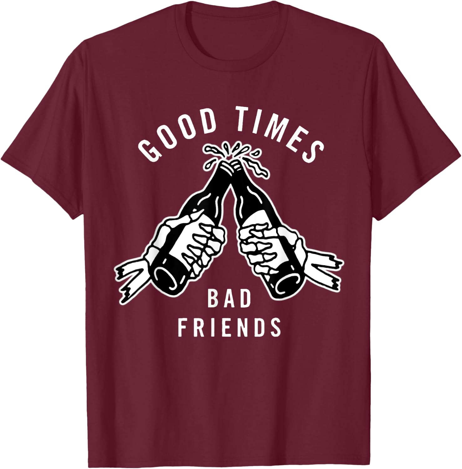 Good Times Bad Friends x Beer Cheers x Skeleton Blackwork T-Shirt - T-Shirt | Maroon