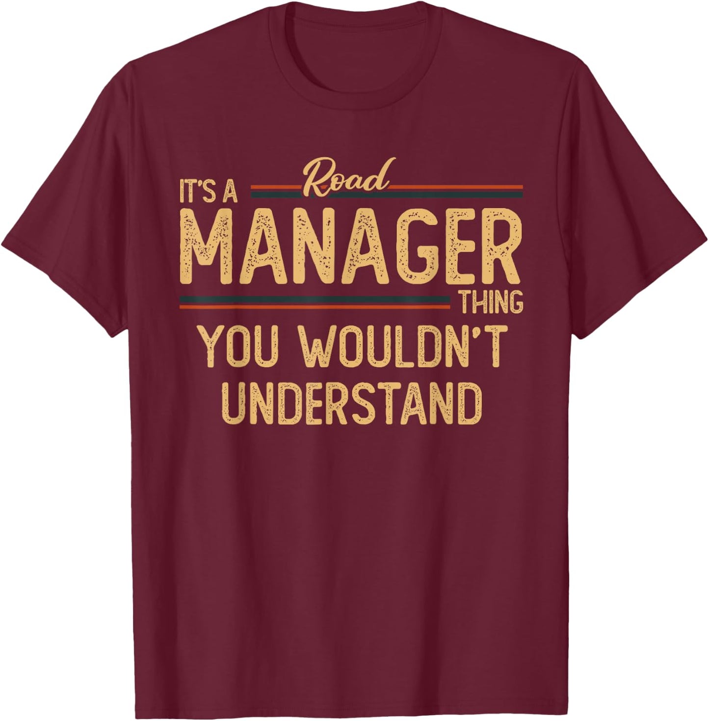 Road Manager T-Shirt - T-Shirt | Maroon