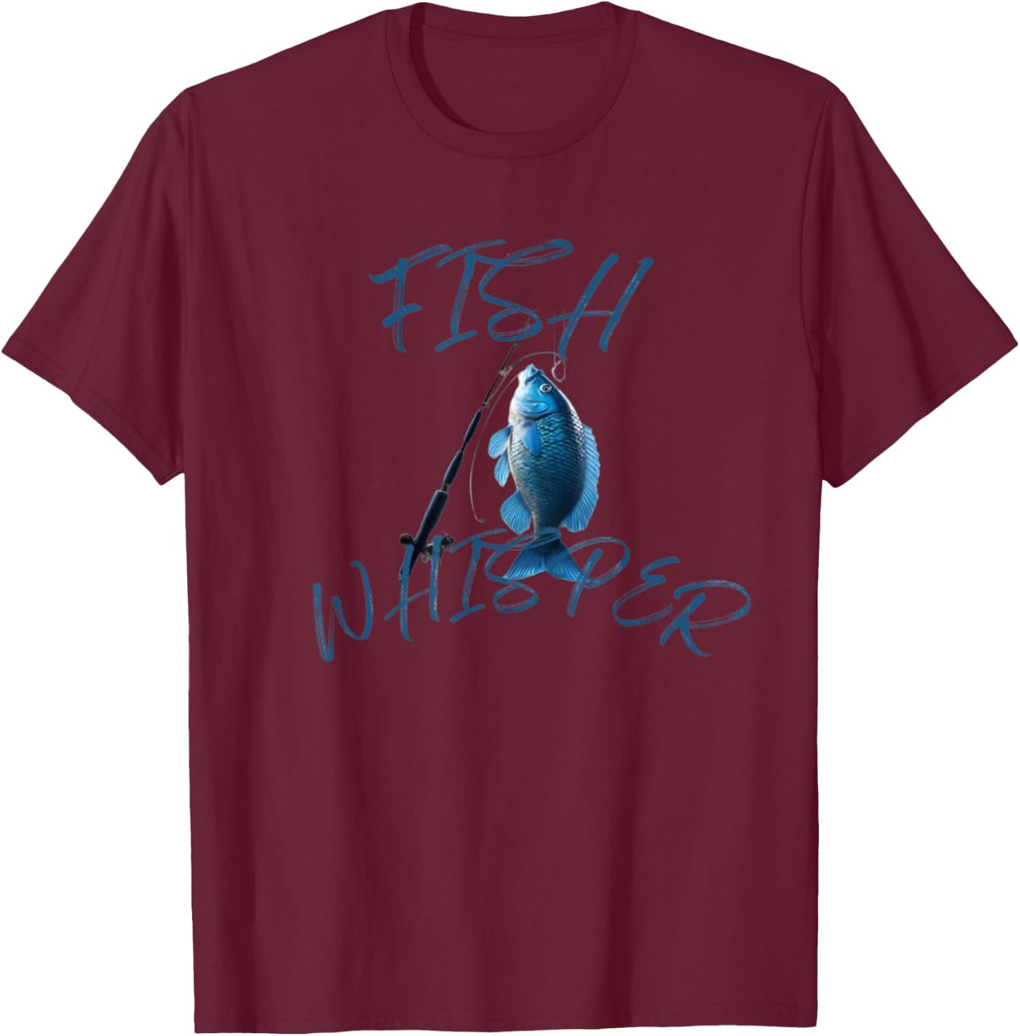 Funny Fish Whisper Fishing Sea T-Shirt - T-Shirt | Maroon