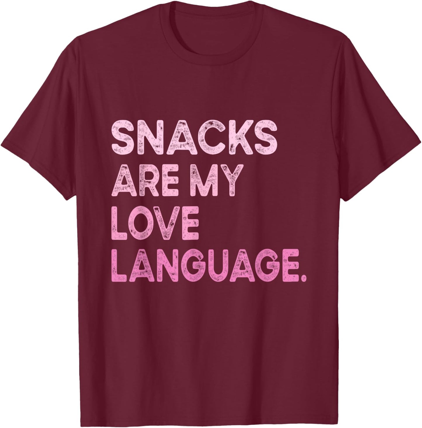 Snacks Are My Love Language Valentine Day Kids Boys T-Shirt - T-Shirt | Maroon