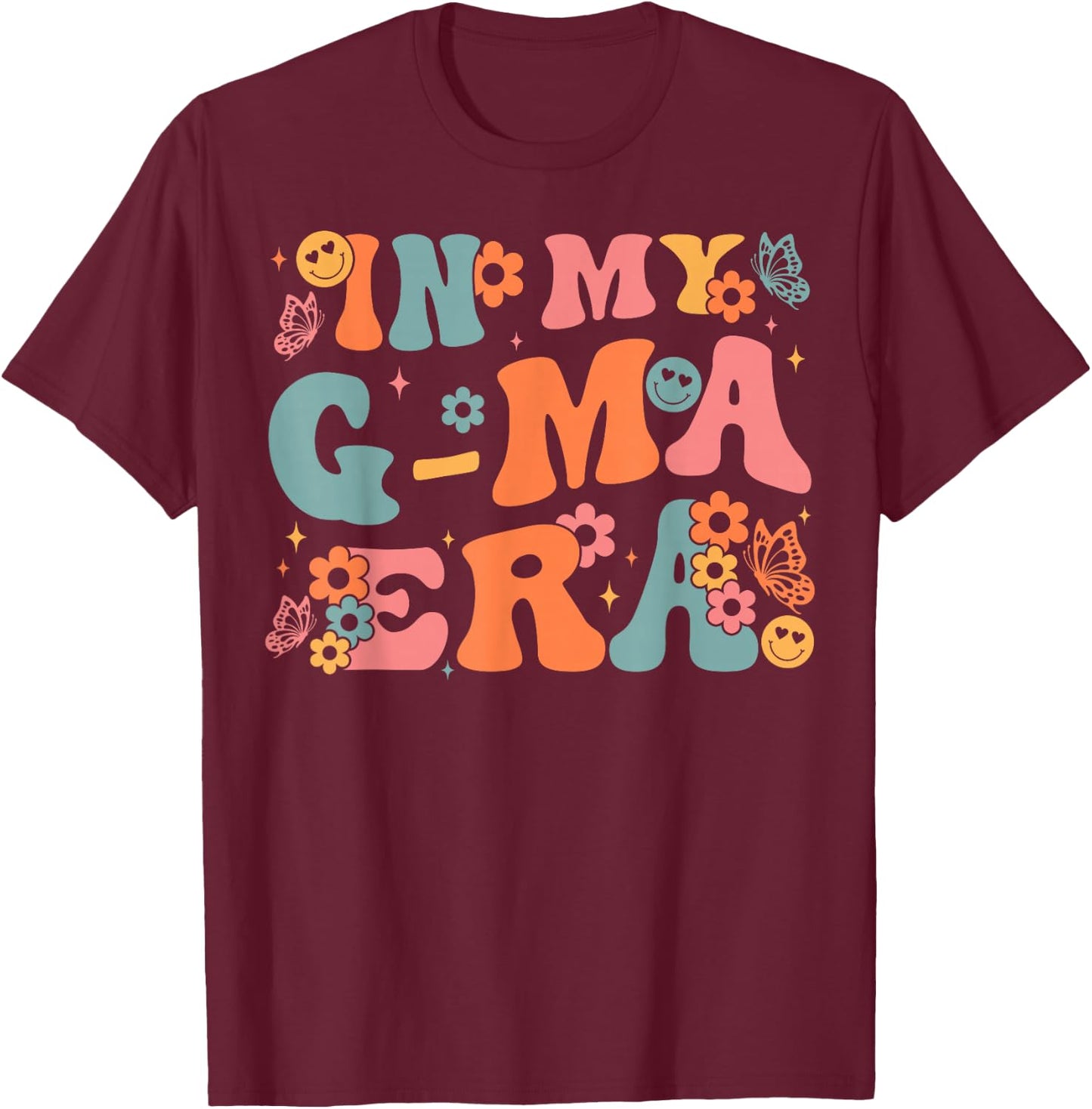 In My G-Ma Era Baby Announcement for Grandma Mother's Day T-Shirt - T-Shirt | Maroon