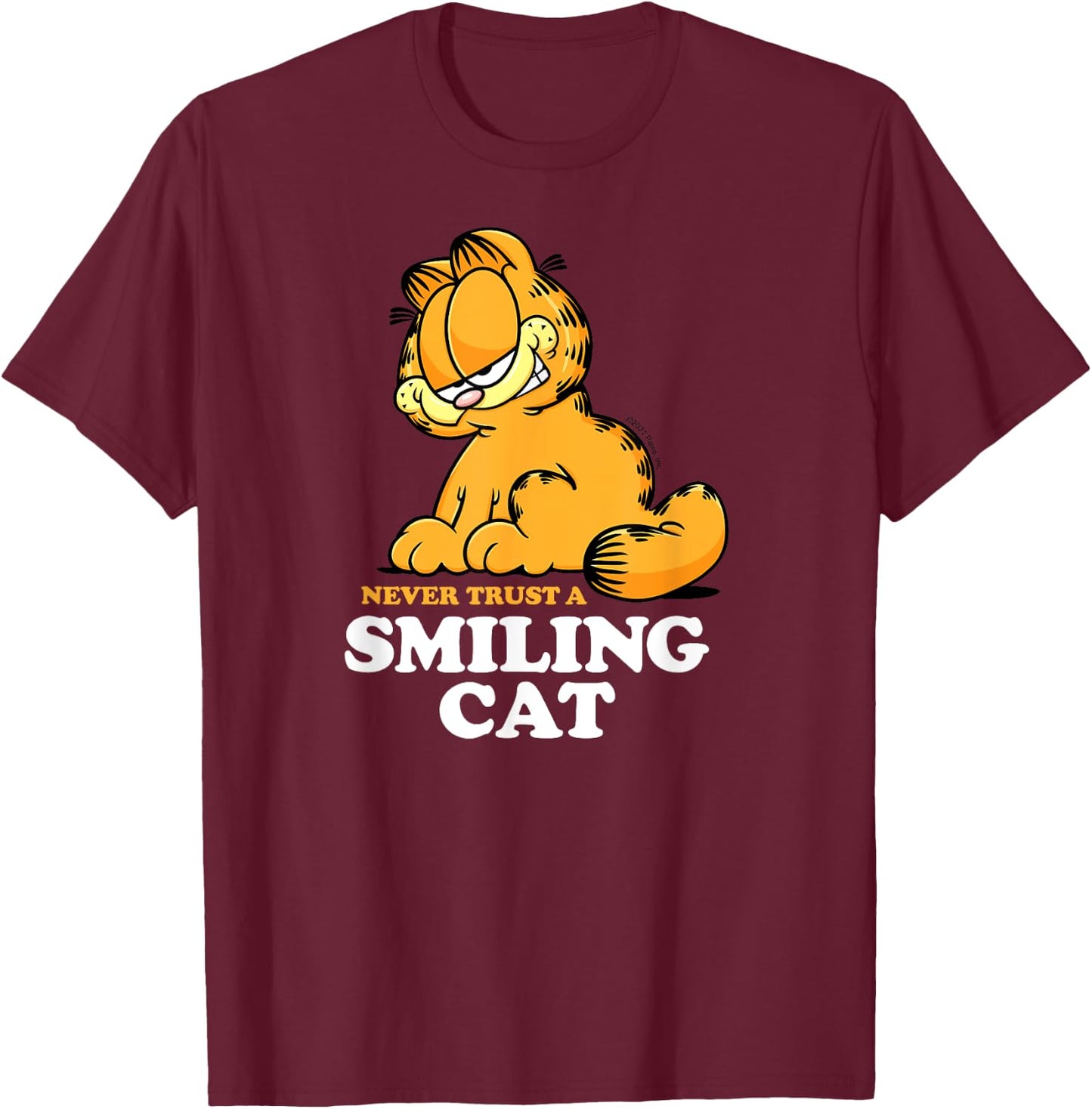 Garfield - Never Trust A Smiling Cat Sarcastic Graphic T-Shirt - T-Shirt | Maroon