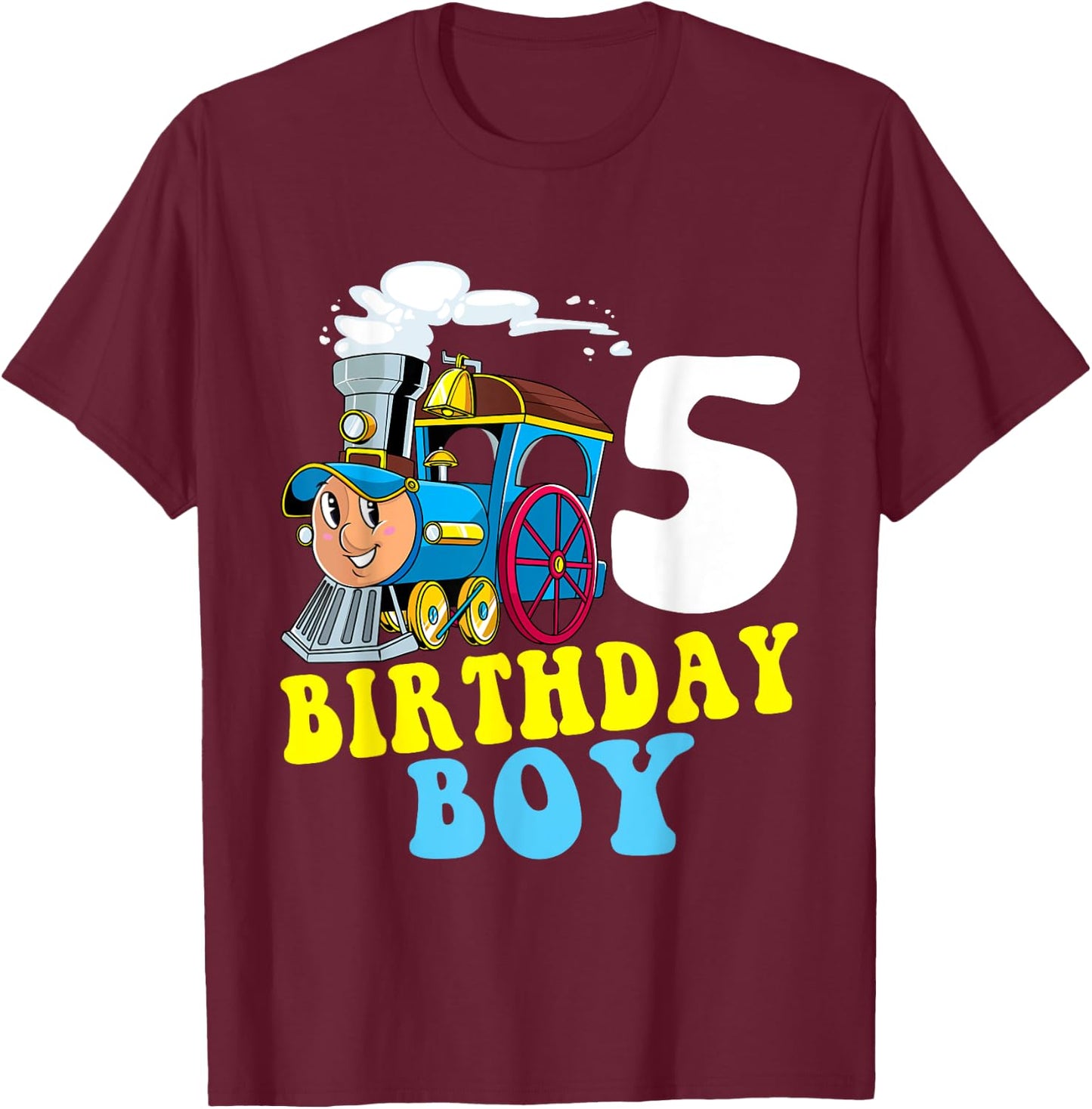 5th Birthday Boy Train Lovers Five Years Old Kids Toddlers T-Shirt - T-Shirt | Maroon