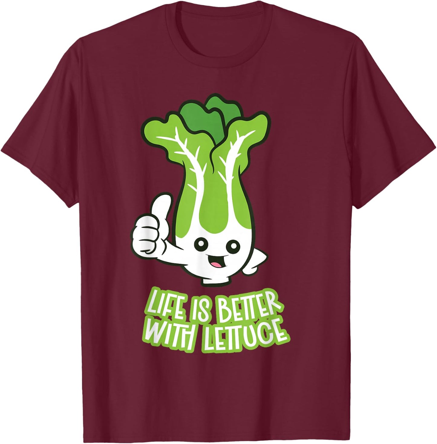 Life Is Better With Lettuce T-Shirt - T-Shirt | Maroon