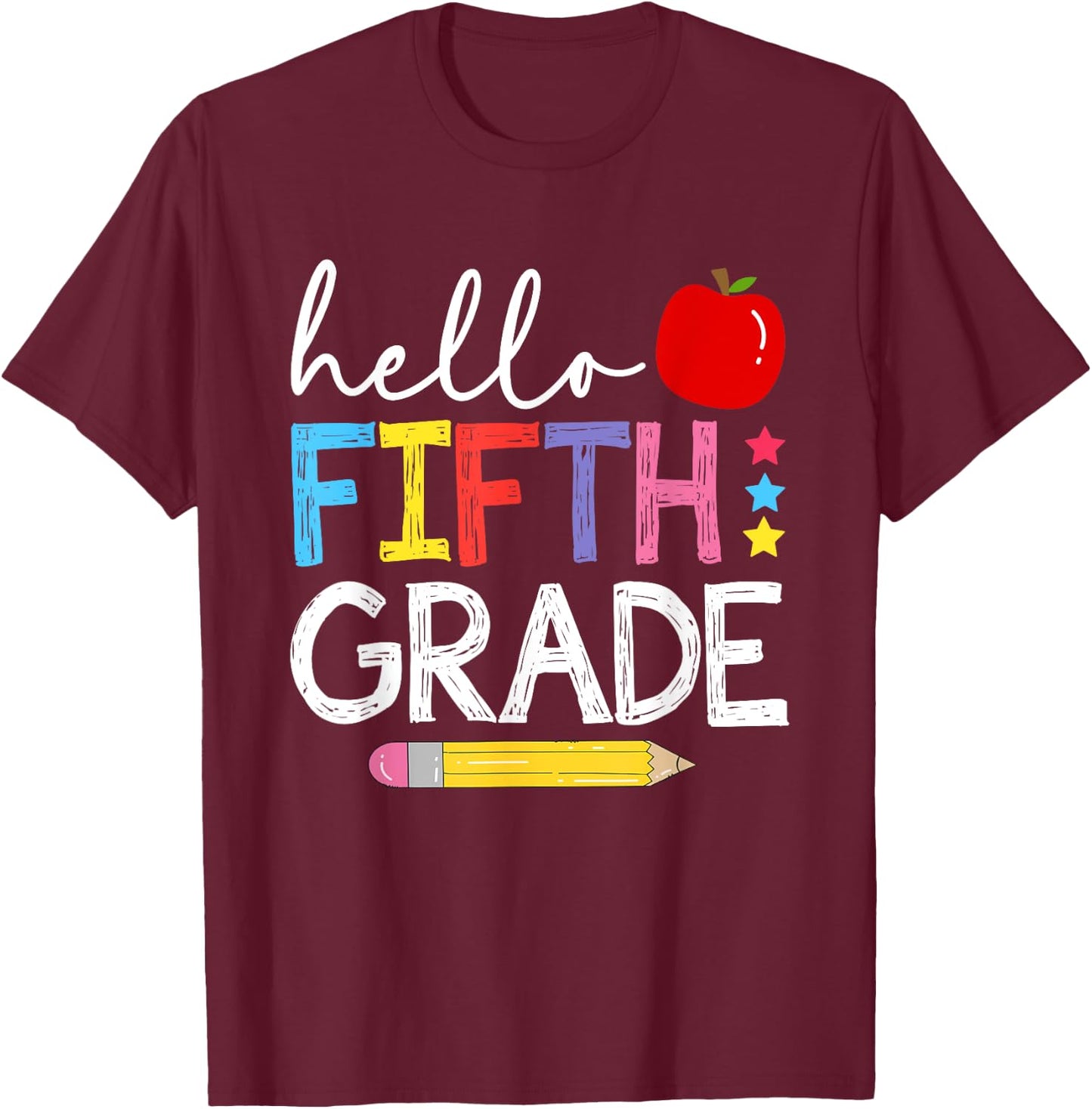 Hello Fifth Grade Team 5th Grade Back to School Teacher Kids T-Shirt - T-Shirt | Maroon