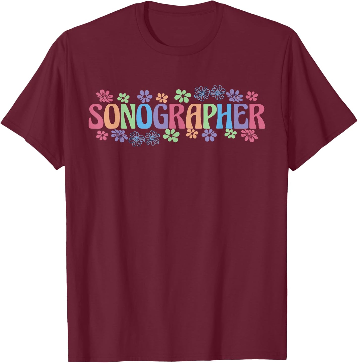 Ultrasound Nurse Sonography T-Shirt - T-Shirt | Maroon