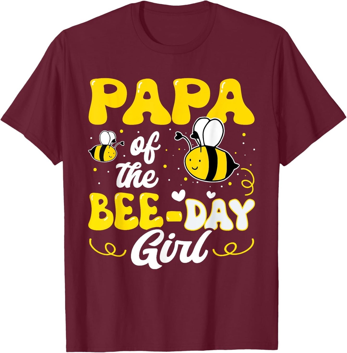 Papa of The Bee Day Girl Bee Birthday Party Theme Groovy T-Shirt - T-Shirt | Maroon