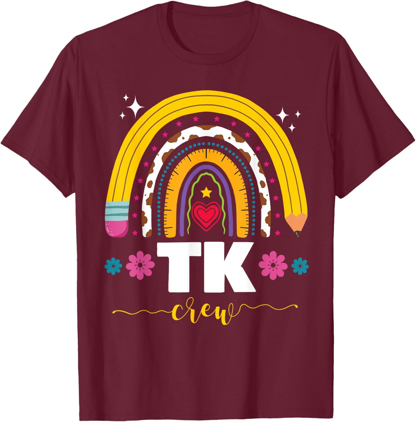 Transitional Kindergarten TK Crew Rainbow Back to School T-Shirt - T-Shirt | Maroon