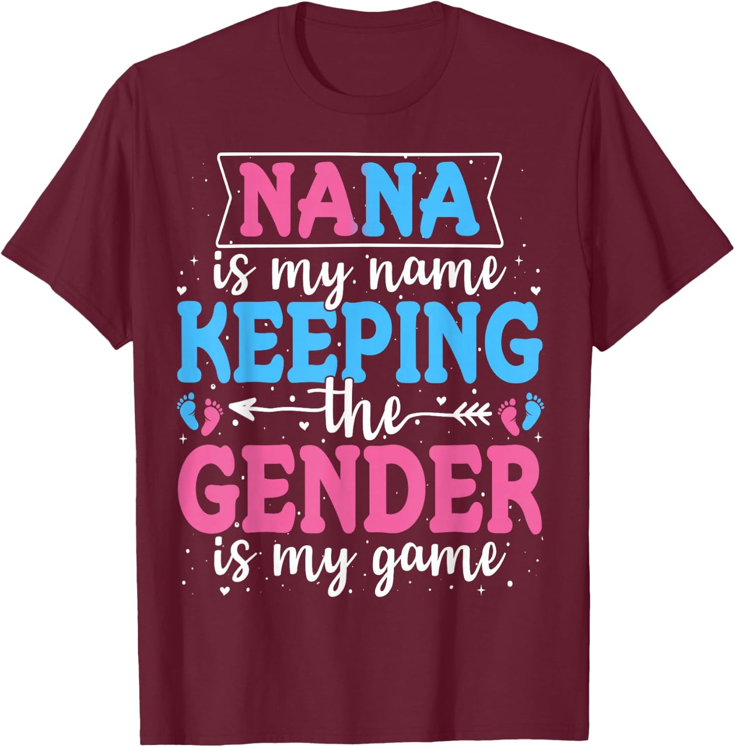 Keeper Of The Gender Nana Baby Announcement Family Celebration T-Shirt - T-Shirt | Maroon