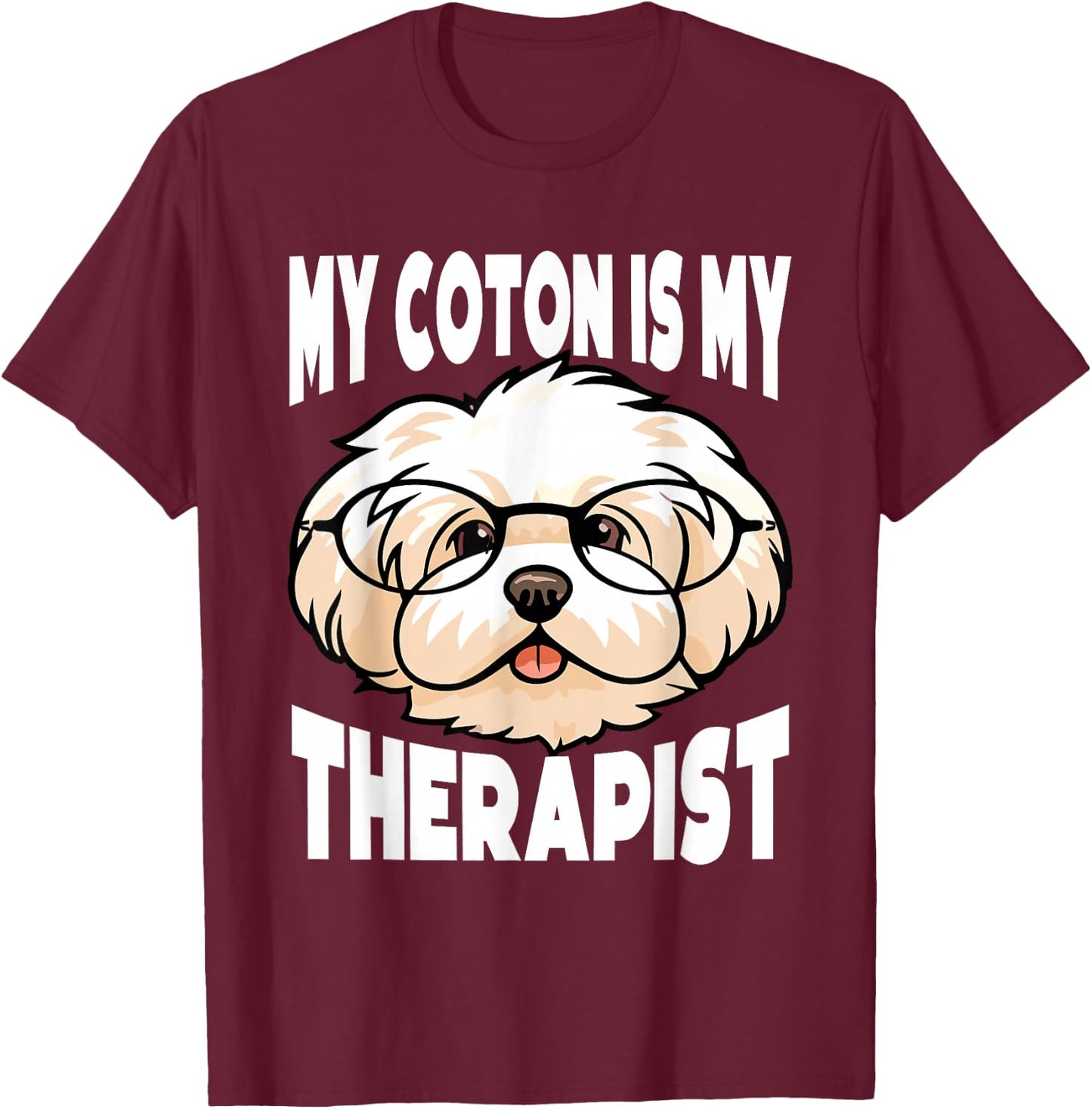 Coton De Tulear Owner Funny Dog Lover Coton De Tulear T-Shirt - T-Shirt | Maroon