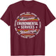 Environmental Services Gifts Funny Housekeeping EVS Week T-Shirt - T-Shirt | Maroon