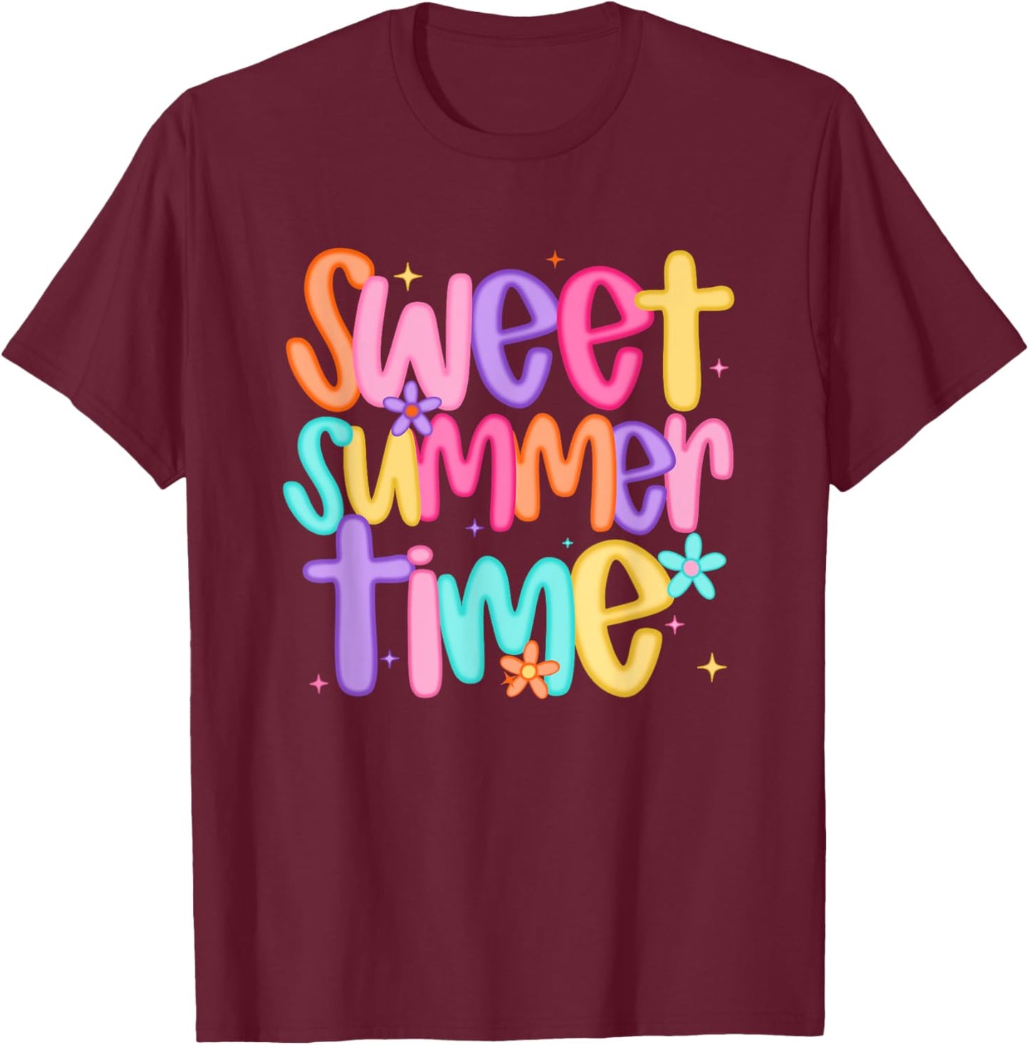 Sweet Summer Time Colorful Text Fun T-Shirt - T-Shirt | Maroon