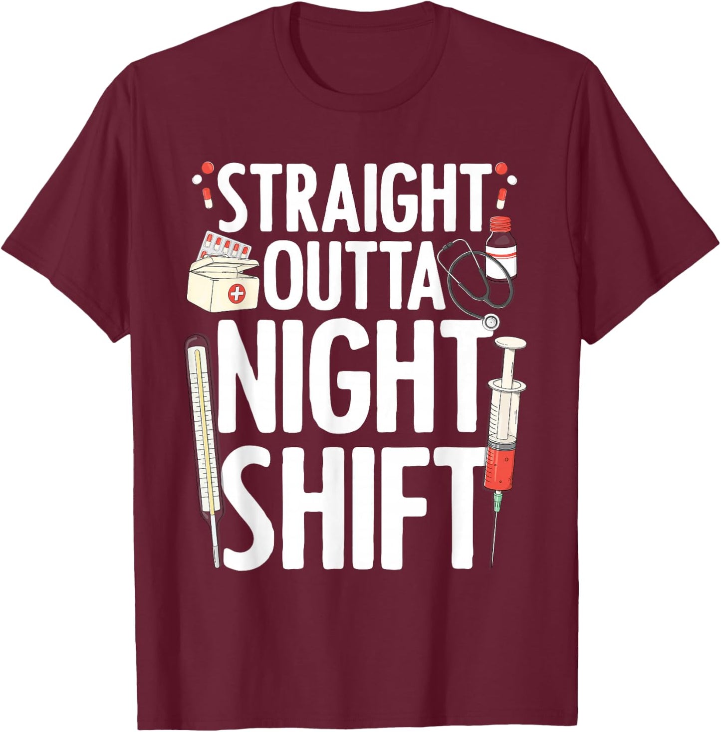 Night Shift Nurse Women Emergency Registered Nurse T-Shirt - T-Shirt | Maroon