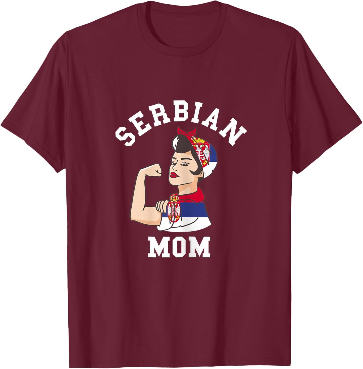 Serbian Mom Serbia Flag Mama Pride Roots Mother T-Shirt - T-Shirt | Maroon