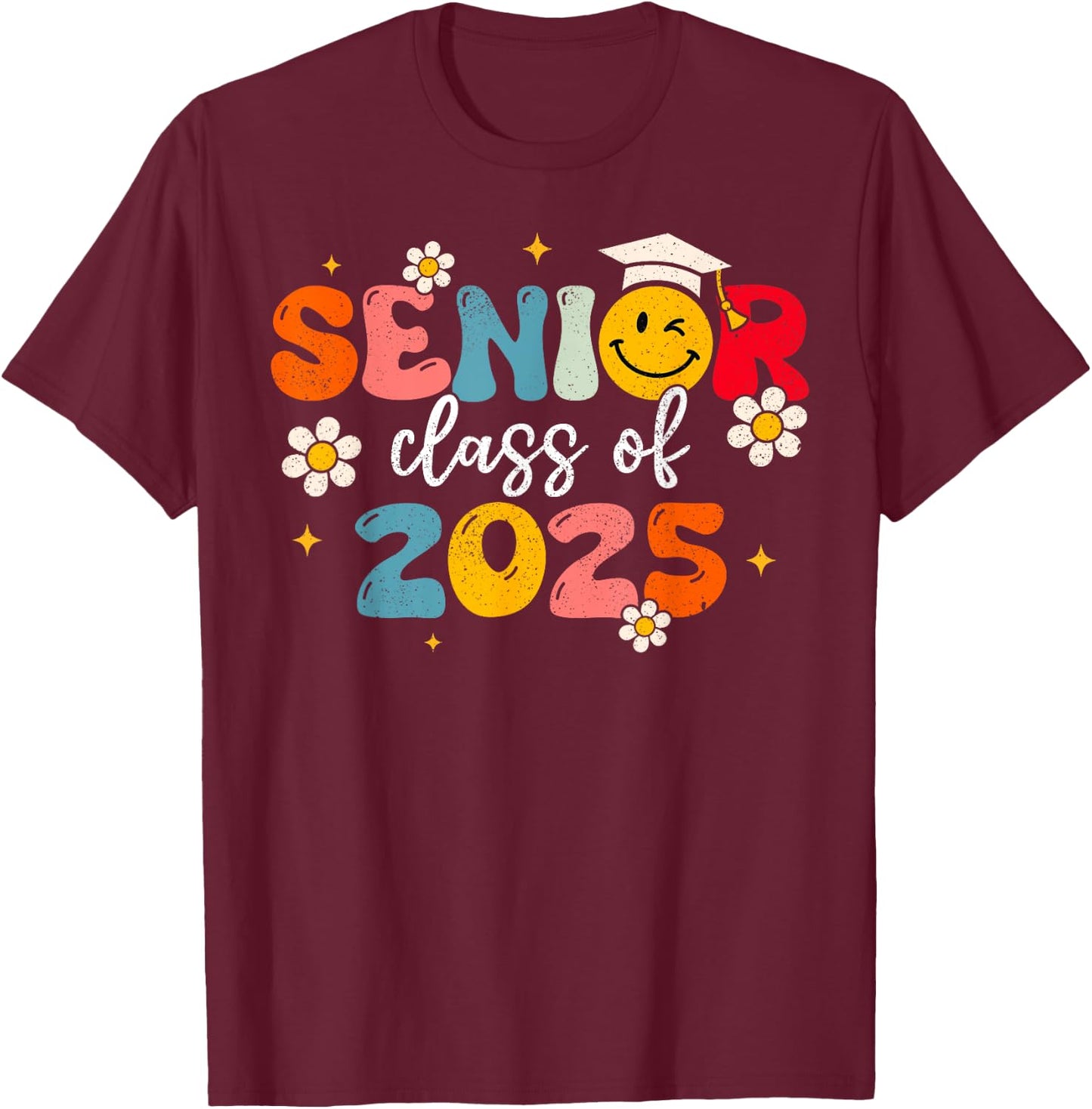 Class Of 2025 Senior 2025 Groovy Graduation 2025 Women T-Shirt - T-Shirt | Maroon