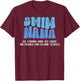 Swim Nana Louder And Prouder Swimming Nana Of A Swimmer Nana T-Shirt - T-Shirt | Maroon