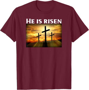 Easter T Shirt | He Is Risen T Shirt | Christian T Shirt T-Shirt - T-Shirt | Maroon