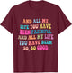 And all my life you have been faithful bright, Bible Verse T-Shirt - T-Shirt | Maroon