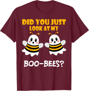 Funny Halloween, Did You Just Look At My Boo-Bees T-Shirt - T-Shirt | Maroon