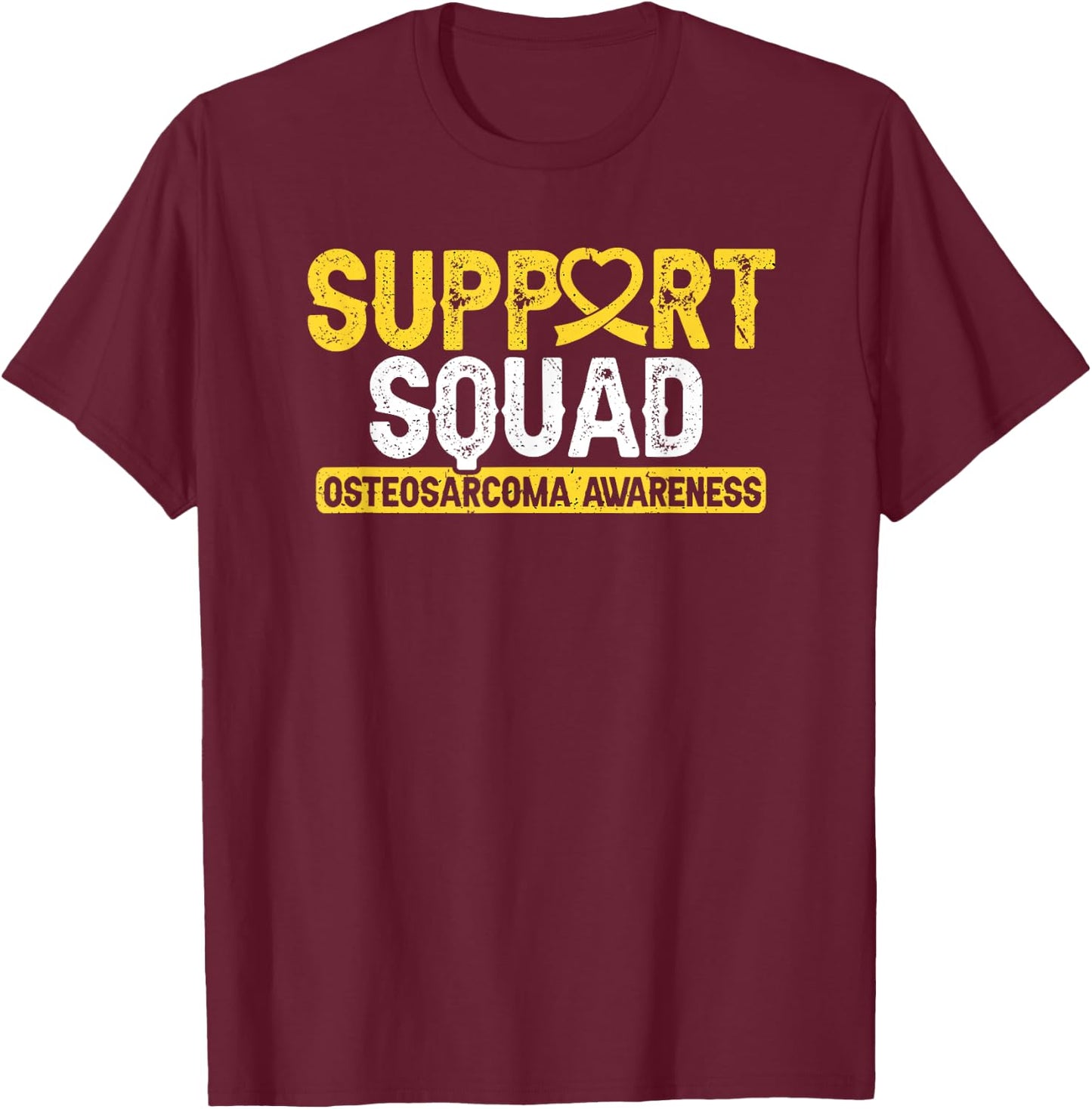 Osteosarcoma Support Squad Bone Cancer Ribbon Support T-Shirt - T-Shirt | Maroon