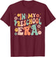 In My PreSchool Era Retro Back to School Teacher Student T-Shirt - T-Shirt | Maroon