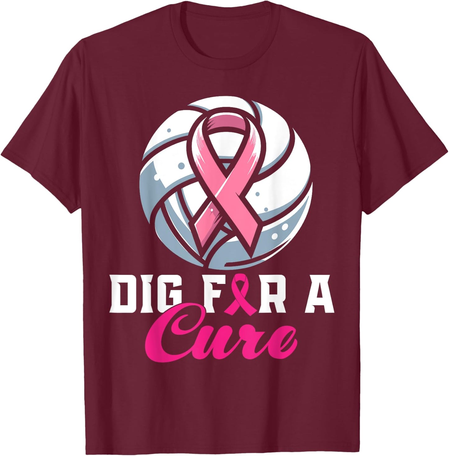 Dig For A Cure Breast Cancer Awareness Volleyball Pink T-Shirt - T-Shirt | Maroon