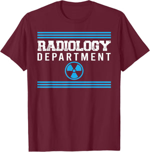 Radiology Department T-Shirt - T-Shirt | Maroon
