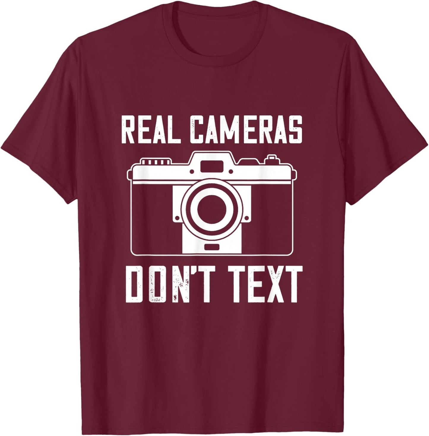 Photographer Real Camera Vintage Don't Text Photography T-Shirt - T-Shirt | Maroon