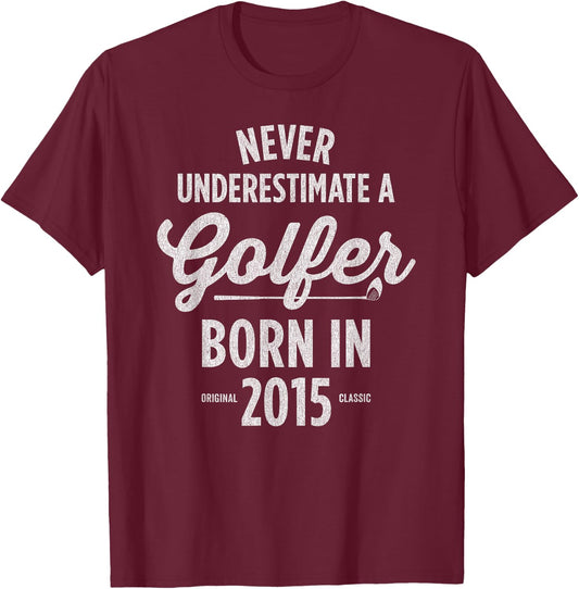 10 Year Old Golfer: Golfing Golf 2015 10th Birthday T-Shirt - T-Shirt | Maroon