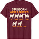 Stubborn Akita Tricks, American Akita Inu T-Shirt - T-Shirt | Maroon