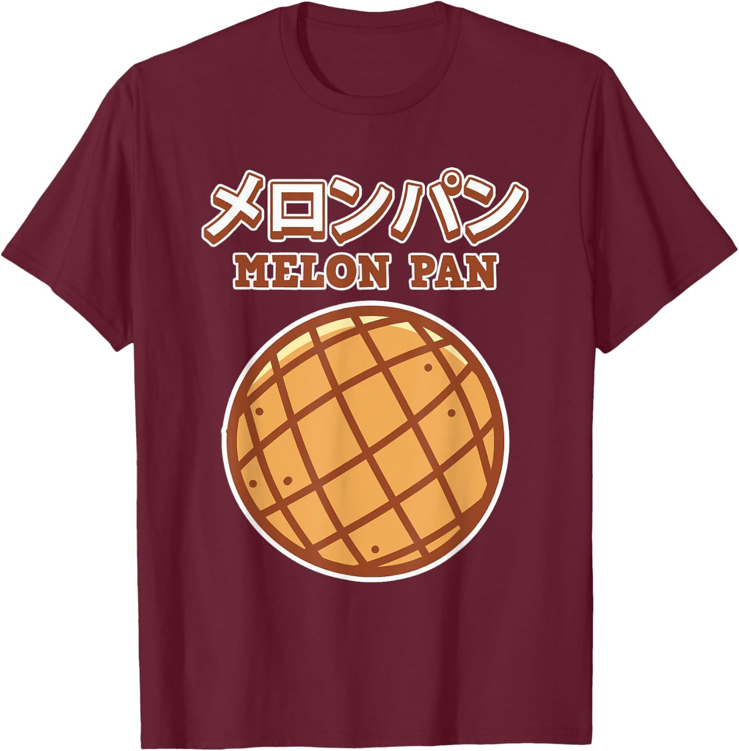 Melon Pan Gift - Melon Pan T-Shirt - T-Shirt | Maroon